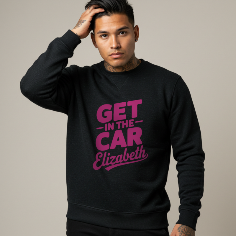 Funny “Get in the Car Elizabeth” Men’s sweatshirt | Viral Meme Tee | Humor Gift - Image 2