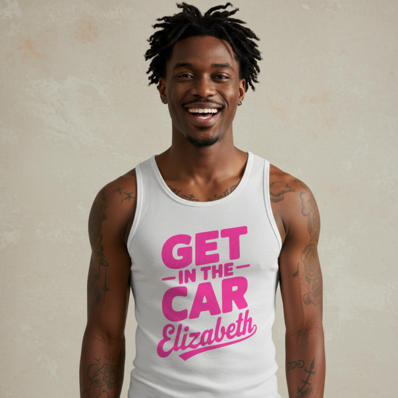 Get in the Car, Elizabeth" Funny Tank Top – Viral Meme Tee