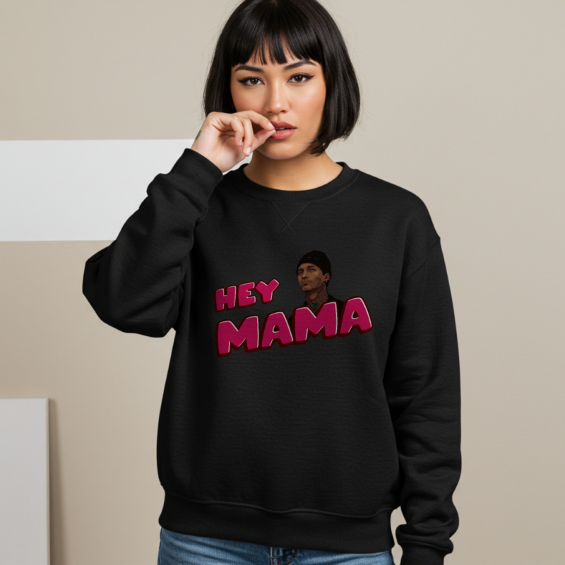 Hey Mama Hoodie Art– Cute & Comfortable Mom Tribute Tee for Women - Image 2
