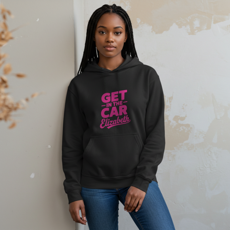 Get in the Car Elizabeth" Hoodie – Funny Viral Meme Hoodie for Relatable Chaos - Image 2