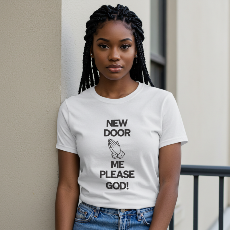 New Door Me, Please GOD" T-Shirt – Spiritual & Motivational Design - Image 2