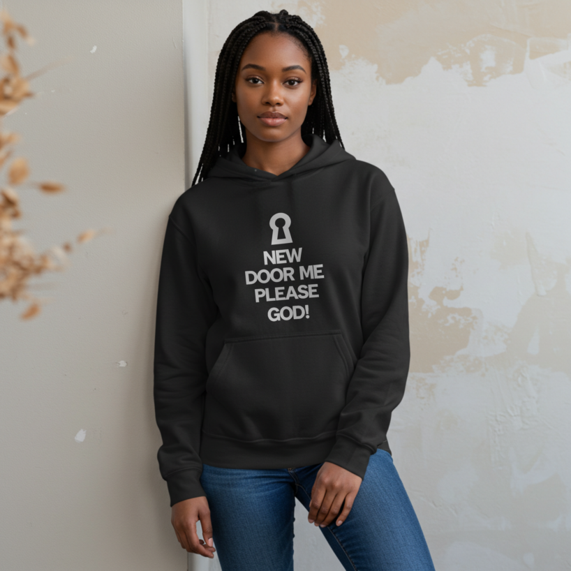New Door Me, Please GOD” Hoodie – For Bold New Beginnings 2