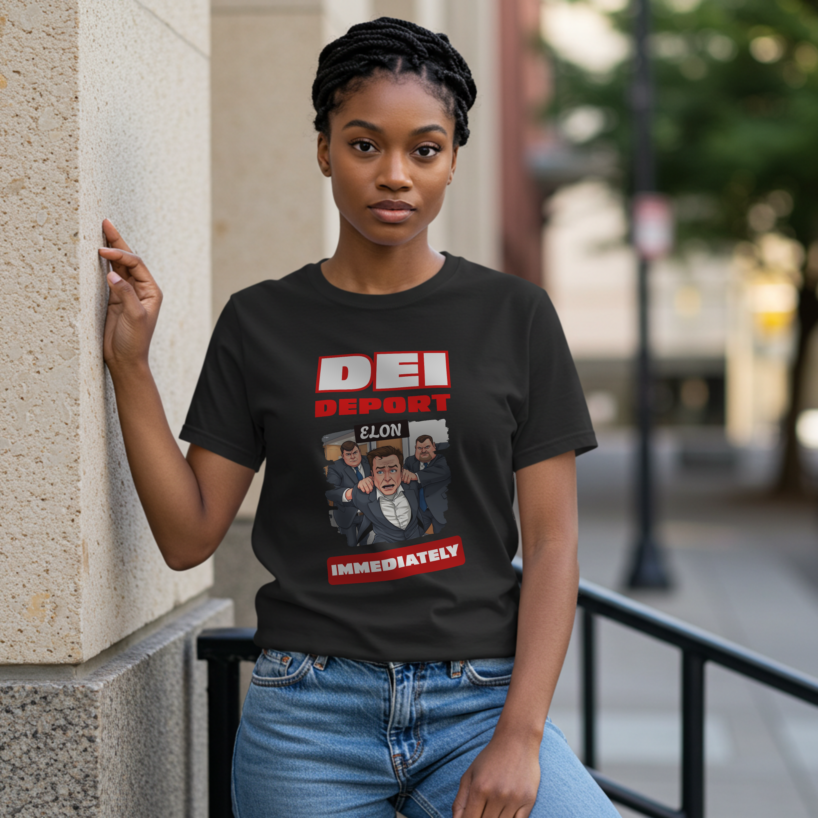 Deport Elon Immediately T-Shirt for Women - Bold Statement Tee