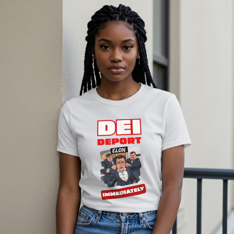 Deport Elon Immediately T-Shirt for Women - Bold Statement Tee - Image 2
